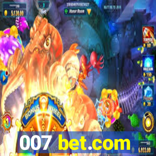 007 bet.com